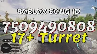 17+ Turret Roblox Song IDs/Codes