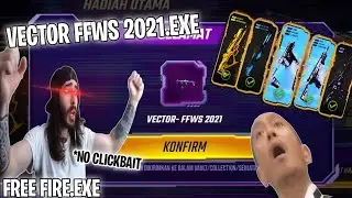 FREE FIRE.EXE - VECTOR FFWS 2021.EXE