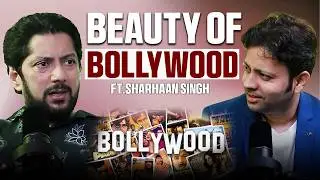 Sharhaan Singh Reveals the Untold Beauty of Bollywood 🌟 #Bollywood