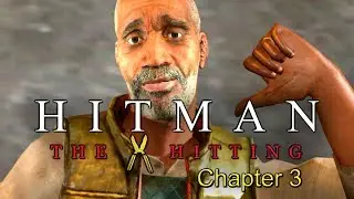 Hitman: The Hitting: Chapter 3