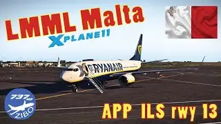 [X-Plane 11] Landing in MALTA LMML rwy 13 / 737 Zibo 3.39.21 |vRYR|