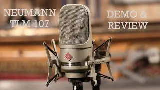 Neumann TLM 107 Demo & Review