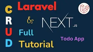 Laravel NextJs CRUD Full Tutorial | Laravel NextJs Full Tutorial | Laravel NextJs | HINDI