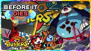 Online Yo-kai Watch Busters before it Dies — Day 6 ONI SMASHER SKY!!!