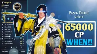 65000 CP When!!! | CP Progress👍 | Black Desert Mobile