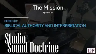 Studio Sound Doctrine - S01 E01 - The Mission