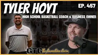 Basketball, Business & Leadership with Tyler Hoyt | The Gametime Guru