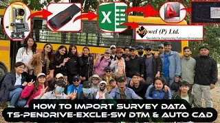How to transfer data TS-Pendrive-Excle-Sw DTM & Auto CAD| Survey camp data extract ||