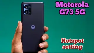 Hotspot Setting In Motorola G73 5G, How To Set Hotspot Password In Motorola G73 5G,