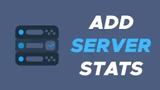 How To Add Server Stats on Discord (2025)