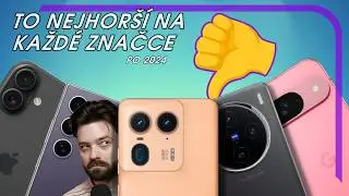 To NEJHORŠÍ na každé značce telefonů (skoro) po roce 2024