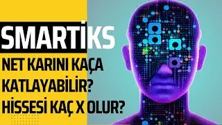 Smart Hissesi Ne Olur? Net Karını Kaça Katlayabilir? - #SMART #Smartiks