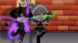 Wanted Posters Meme/ Gacha Life/ Sassyswiftwind