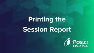 Session Reports on Rposio POS