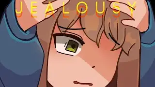 Jealousy Jealousy / Animation