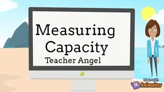 MEASURING CAPACITY||LITERS||MILLILITERS||Teacher Angel