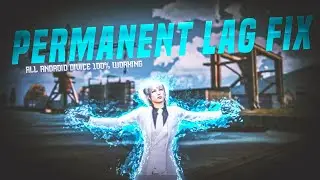 LAG FIX CONFIG 100% WORKING IN ALL DIVICE ✨