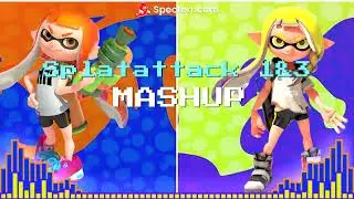 Splatoon Splatattack 1 & 3 Mashup