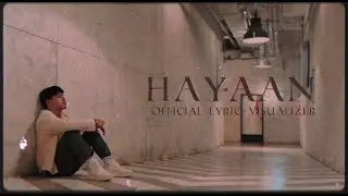 Hayaan - Kirby Bas | Lyric Visualizer
