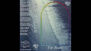 Fish Season : Fish II