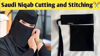 How To Cut And Sew Saudi Niqab | One piece niqab cutting and stitching | Beautiful Saudi Niqab