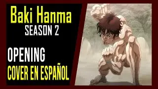 BAKI HANMA SEASON 2 OP COVER EN ESPAÑOL
