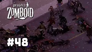 Ridiculous Zed Massacre! | Project Zomboid Build 41! | Ep 48