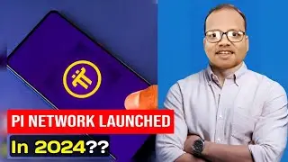 Pi Network Mainnet Launch 2024 - Pi Network New Update - Pi Network Launch Update - π=$314159