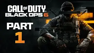 IS THIS THE BEST COD CAMPAIGN YET!? | Call of Duty: Black Ops 6 Campaign - Part 1