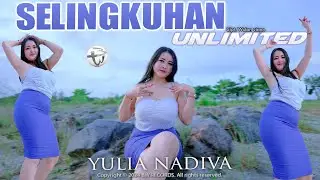 SELINGKUHAN UNLIMITED - Yulia Nadiva (Official M/V)