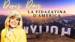 DORIS DAY, LA FIDANZATA D'AMERICA
