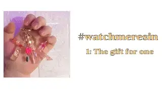 #watchmeresin 1 : the gift for one | Short studio vlog