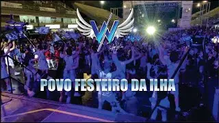 POVO FESTEIRO DA ILHA