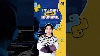 What is Typecasting in Python Programming 