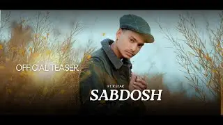 SABDOSH | Official Teaser | Ft. R star | Pooja Gupta |