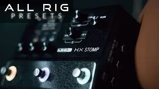 Worship Tone All Rig PRESETS - Hx Stomp