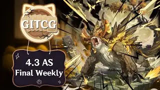 4.3 GITCG AS FINAL WEEKLY #5 || Genshin Impact TCG Tournament