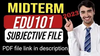 EDU101 midterm subjective file 2023/EDU101 IMP short & long questions/