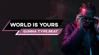 Gunna Type Beat 2021 | "World Is Yours" Prod. By BlackMo