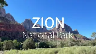 Zion National Park - Travel With Kwix