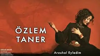 Özlem TANER | Arzuhal Eyledim | Aşıklar Meclisi (© 2013 Kalan Müzik)