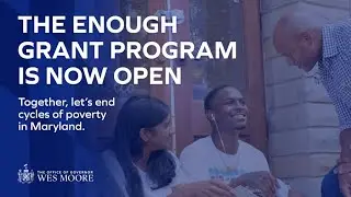 ENOUGH Grant Application Launch