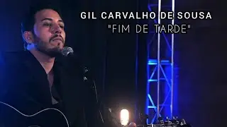 Gil Carvalho de Sousa - Fim De Tarde