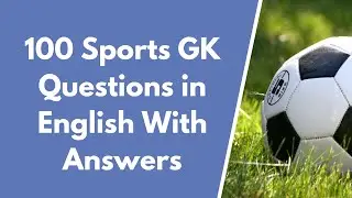 Sports GK || 100 Sports General Knowledge Questions and Answers in English. #sportsgk