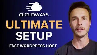 Ultimate Cloudways Tutorial 2026 (Build a Fast WordPress Website)