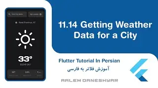 11.14 Clima | Getting Weather Data for a City | دریافت اطلاعات آب و هوا برای یک شهر