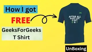 FREE GFG T Shirt | How to Get GFG T Shirt | GFG POTD T Shirt | Geeks For Geeks T Shirt | Unboxing