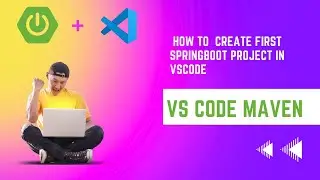 Building Your First Spring Boot Application in VS Code: Step-by-Step Tutorial