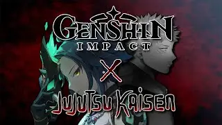 Jujutsu Kaisen OP but its Genshin Impact