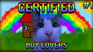 Certified Boy Lovers #1: We don't talk about femboys.